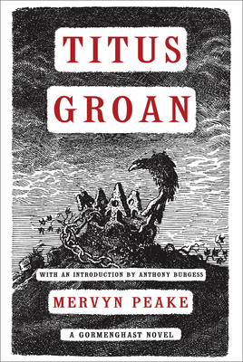 Titus Groan: Volume 2 B0012QFKBU Book Cover