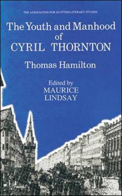 The Youth and Manhood of Cyril Thornton (Asls A... 0948877111 Book Cover