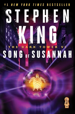The Dark Tower VI: Song of Susannah 0743254554 Book Cover