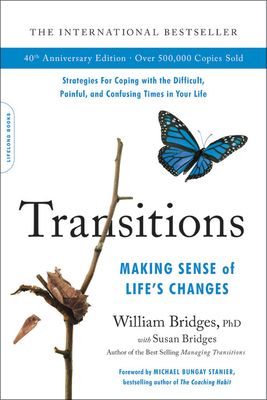 Transitions (40th Anniversary Edition): Making ... 0738285404 Book Cover