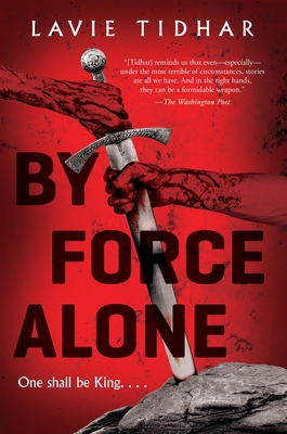 By Force Alone 1250753465 Book Cover