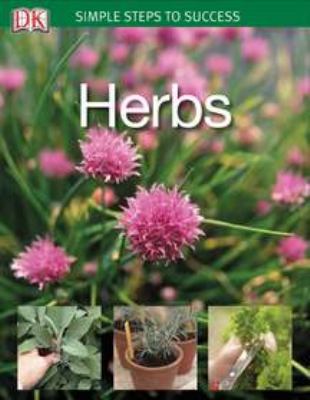 Herbs (Simple Steps) 0756642701 Book Cover