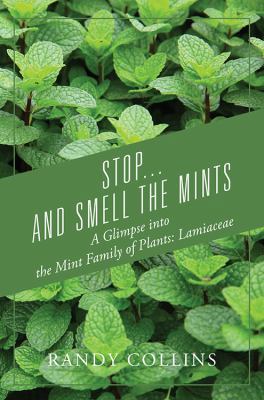 Stop...and Smell the Mints: A Glimpse into the ... 1977204724 Book Cover