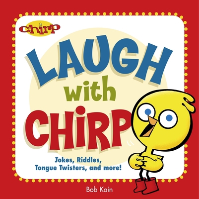 Laugh with Chirp 289579071X Book Cover