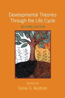 Developmental Theories Through the Life Cycle 0231139713 Book Cover