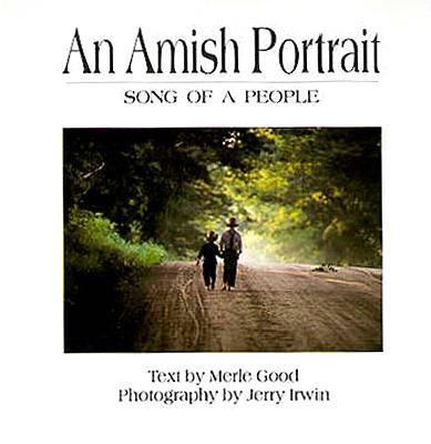 An Amish Portrait: Song of the People 1561480959 Book Cover