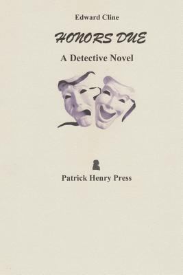 Honors Due: A Detective Novel 1720645264 Book Cover