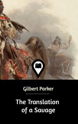 The Translation of a Savage 0464705061 Book Cover