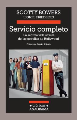 Servicio Completo: La Secreta Vida Sexual de la... [Spanish] 8433926012 Book Cover