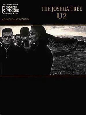 U2 -- The Joshua Tree: Guitar Recorded Versions 0881887692 Book Cover