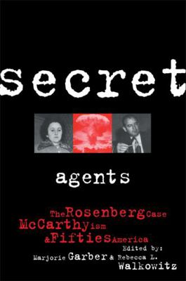 Secret Agents: The Rosenberg Case, McCarthyism ...            Book Cover