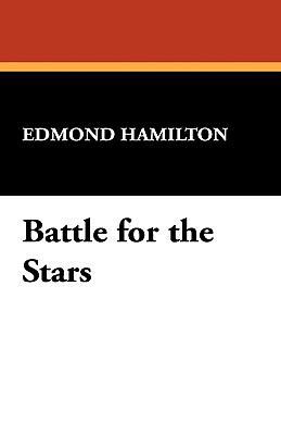 Battle for the Stars 1434405737 Book Cover