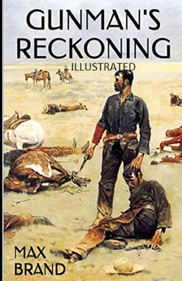 Gunman's Reckoning Illustrated B08MSLXPF9 Book Cover