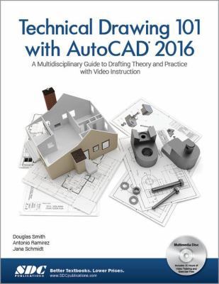 Technical Drawing 101 With Autocad 2016: A Mult... 1585039632 Book Cover