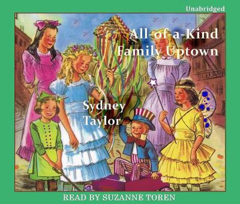 All-of-a-Kind Family Uptown 1593168349 Book Cover