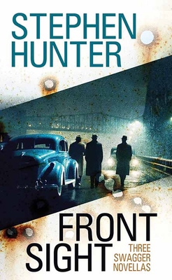 Front Sight: Three Swagger Novellas [Large Print] B0CP4HRGTS Book Cover