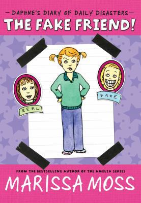 The Fake Friend! 1442440147 Book Cover