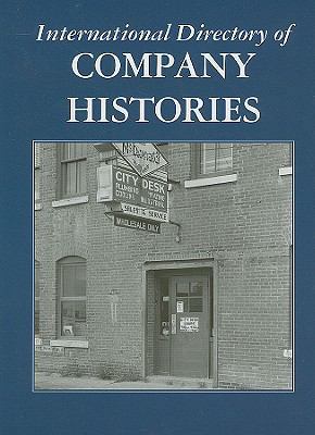 International Directory of Company Histories 1558626336 Book Cover