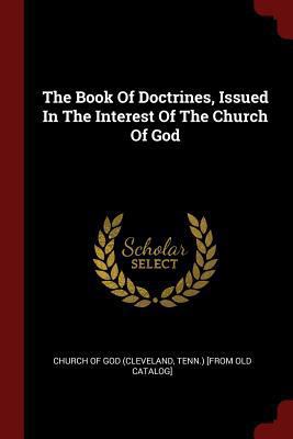 The Book Of Doctrines, Issued In The Interest O... 1376226790 Book Cover