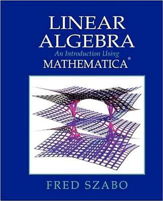 Linear Algebra with Mathematica: An Introductio... B0077A4G9M Book Cover