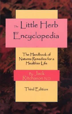 Little Herb Encyclopedia: The Handbook of Natur... 0913923893 Book Cover