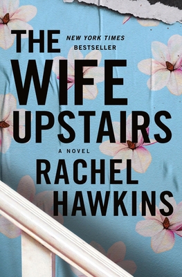 The Wife Upstairs [Large Print] 1432885235 Book Cover