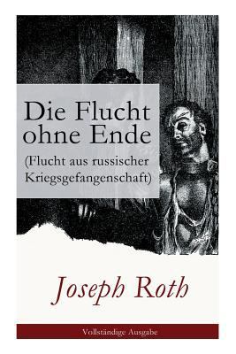Die Flucht ohne Ende (Flucht aus russischer Kri... [German] 8026861655 Book Cover