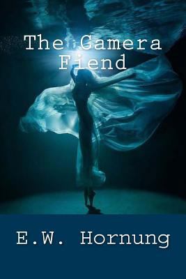 The Camera Fiend 1546863001 Book Cover