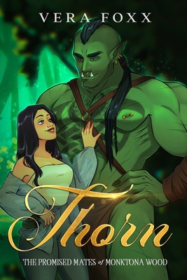 Thorn: A Steamy Orc Rom Com 1962281094 Book Cover