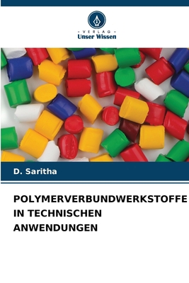 Polymerverbundwerkstoffe in Technischen Anwendu... [German] 6209692397 Book Cover
