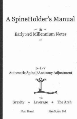 A Spineholder's Manual 0978570804 Book Cover