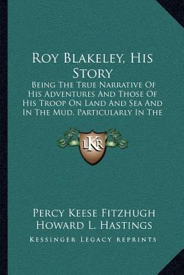 Roy Blakeley, His Story: Being The True Narrati... 1164884212 Book Cover