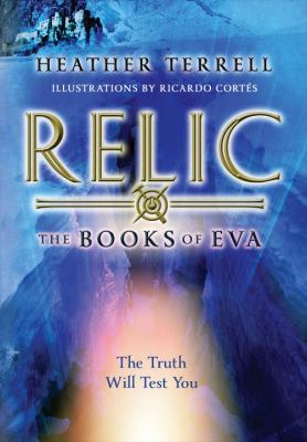 Relic (The Books of Eva I) 1616951966 Book Cover