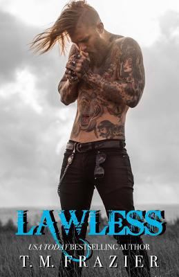 Lawless: King Book 3 1519698089 Book Cover