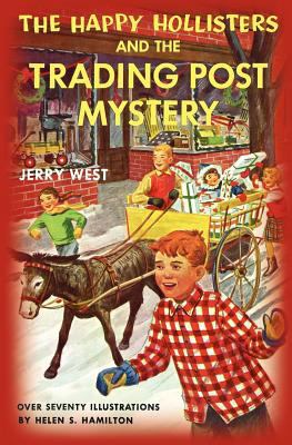 The Happy Hollisters and the Trading Post Mystery 1466473673 Book Cover