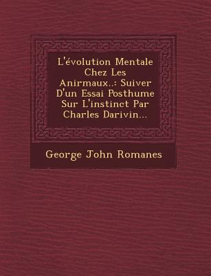 L'évolution Mentale Chez Les Anirmaux..: Suiver... [French] 1249471664 Book Cover