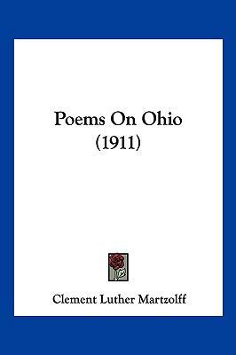 Poems On Ohio (1911) 1120677556 Book Cover