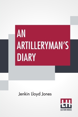 An Artilleryman's Diary 938982172X Book Cover