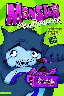Monster Moneymaker 1434218910 Book Cover