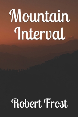 Mountain Interval 170151012X Book Cover