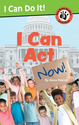 I Can ACT Now! 1223188728 Book Cover