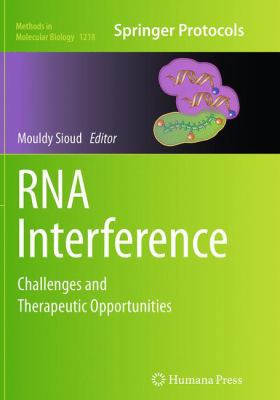 RNA Interference: Challenges and Therapeutic Op... 1493948911 Book Cover