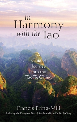 In Harmony with the Tao: A Guided Journey into ... 1738766829 Book Cover