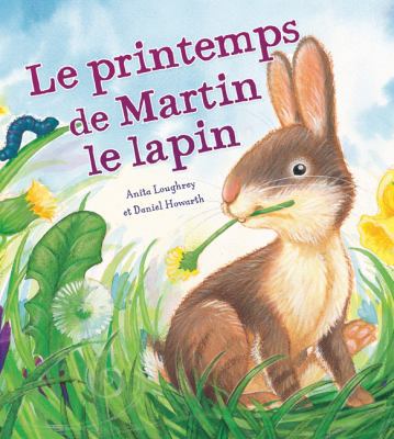 Les saisons des animaux : Le printemps de Marti... [French] 1443122955 Book Cover