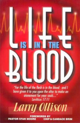 Life Is in the Blood 0965320235 Book Cover