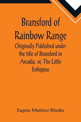 Bransford of Rainbow Range; Originally Publishe... 9355891474 Book Cover