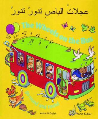 The Wheels on the Bus Go Round and Round 184444970X Book Cover