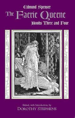 The Faerie Queene, Books Three and Four 0872208559 Book Cover