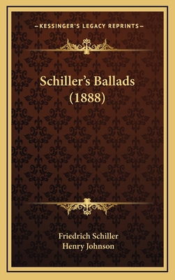 Schiller's Ballads (1888) 1164984632 Book Cover