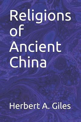 Religions of Ancient China 1072166771 Book Cover